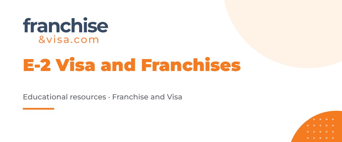 E-2 visa for treaty investors