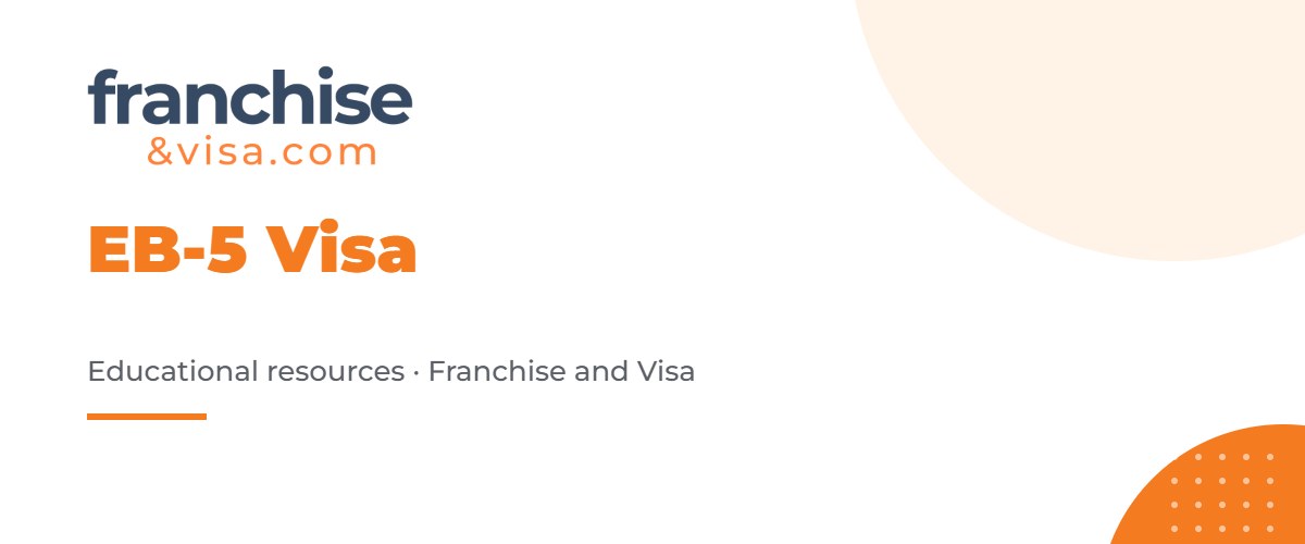 EB-5 visa for residency through investment