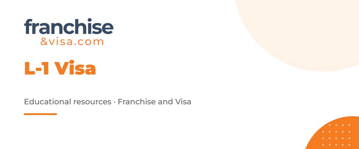 L-1 visa for executive transfers